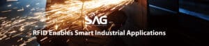 RFID Enables Smart Industrial Applications